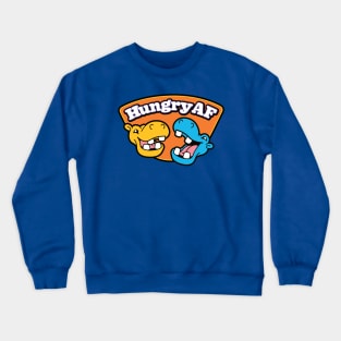 Hungry AF Crewneck Sweatshirt